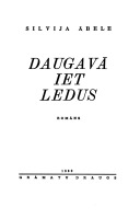 Daugavā iet ledus (Hardcover)