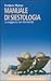 Manuale di siestologia : la saggezza vien dormendo