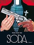 Soda l'intégrale, volume 1