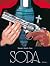 Soda l'intégrale, volume 1