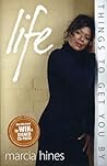 Life: Things To Get You By