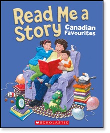 Read Me a Story: A Collection of Canadian Classics