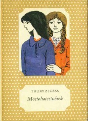 Mostohatestvérek (Hardcover)