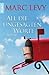 All die ungesagten Worte by Marc Levy