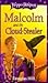 Malcolm And The Cloud Stealer