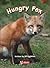Hungry Fox