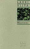 Moreeni by Lauri Viita