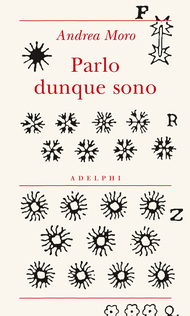 Parlo dunque sono (Paperback)