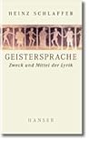 Geistersprache: Zweck und Mittel der Lyrik