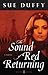The Sound of Red Returning (Red Returning Trilogy #1)