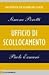 Ufficio di scollocamento by Simone Perotti