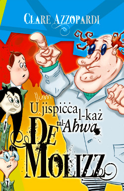 U llum jispiċċa l-każ tal-Aħwa DeMolizz (Paperback)
