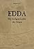 Die Edda: Die Heiligen Lieder Der Ahnen