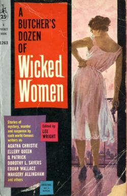 A Butcher's Dozen of Wicked Women