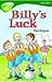 Billy's Luck (Oxford Readin...