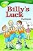 Billy's Luck (Oxford Reading Tree: TreeTops: Stage 12)