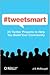 #tweetsmart