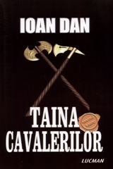 Taina cavalerilor (Cavalerii, #4)