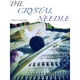 The Crystal Needle