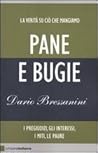 Pane e bugie by Dario Bressanini