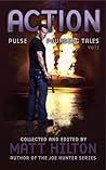 Action: Pulse Pounding Tales Volume 1