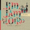 Jim, Jam y el otro: Pólvora y chimangos (Jim, Jam y el otro, #2) Jim, Jam y el otro: Pólvora y chimangos (Jim, Jam y el otro, #2)
