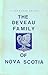 The Deveau Family of Nova Scotia