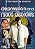 Depression and Mood Disorders