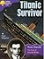 Titanic Survivor: the Story of Harold Bride (Oxford Reading Tree: Stage 11: True Stories)