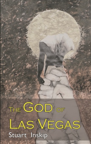 The God of Las Vegas (California Gothic, #2)