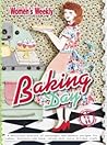 Baking Day by The Australian Women's Weekly