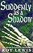 Suddenly as a Shadow (Arnold Landon, #12)
