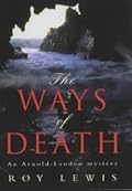 The Ways of Death