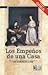 Los empeños de una casa