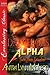 Dangerous Alpha by Anitra Lynn McLeod Dangerous Alpha by Anitra Lynn McLeod
