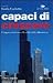 Capaci di crescere. L'impresa italiana e la sfida della dimensione