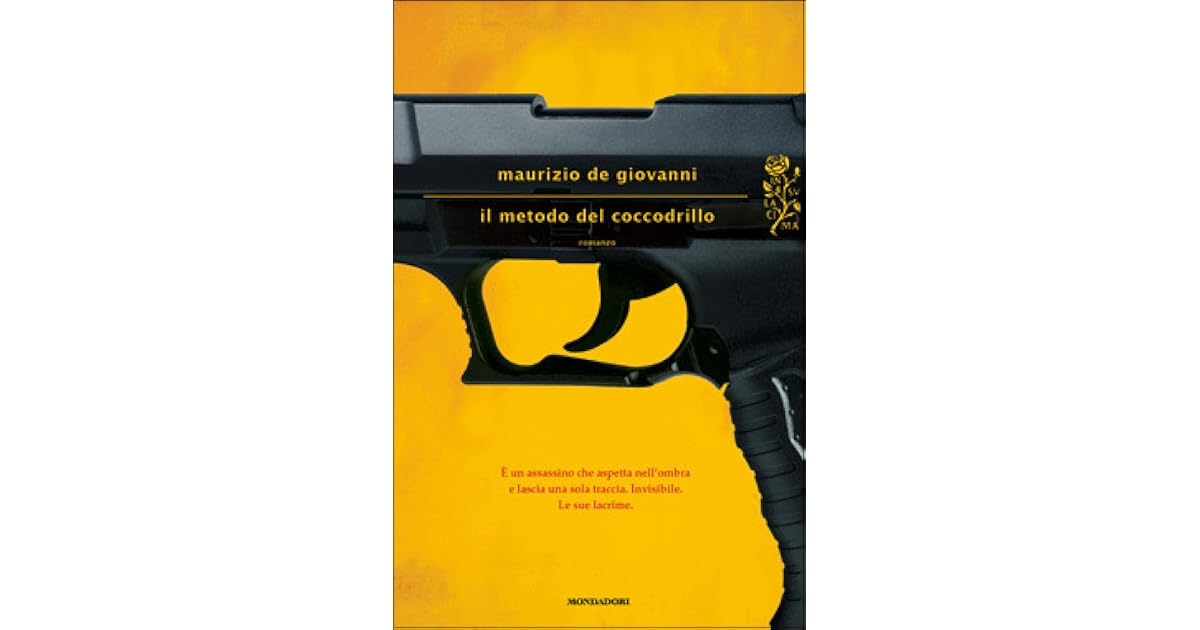 Il Metodo Del Coccodrillo By Maurizio De Giovanni