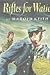 Rifles for Watie by Harold Keith