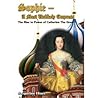 Sophie - A Most Unlikely Empress by Jacqueline Hines