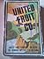 United Fruit Company: un caso del dominio imperialista en Cuba