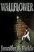 Wallflower