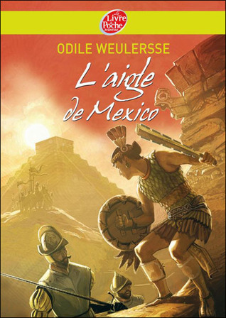 L'Aigle de Mexico (Mass Market Paperback)