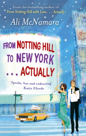 From Notting Hill to New York... Actually (Actually, #2)