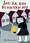 Jag är din flickvän nu by Nina Hemmingsson