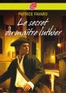 Le Secret du maître Luthier