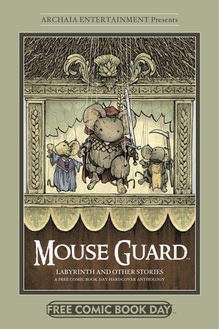 Mouse Guard, Labyrinth and Other Stories (Free Comic Book Day 2012)