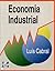 Economia Industrial by Luís M.B. Cabral