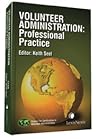Volunteer Administration: Professional Practice