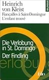 Fiançailles à Saint-Domingue - Die Verlobung in St Domingo / L'Enfant trouvé - Der Findling Fiançailles à Saint-Domingue - Die Verlobung in St Domingo / L'Enfant trouvé - Der Findling