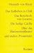 Das Erdbeben In Chili. Das Bettelweib Von Locarno. Die Heilige Cäcilie. Über Das Marionettentheater. Und Andere Prosastücke